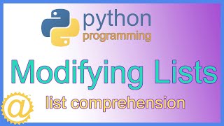 Python Modifying a List and Conditional List Comprehension with Code Example - APPFICIAL