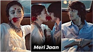 Meri Jaan Fullscreen Whatsapp Status  Meri Jaan St