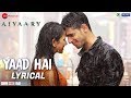 Aiyaary - Video Lirik) [OST by Palak Muchhal & Ankit Tiwari