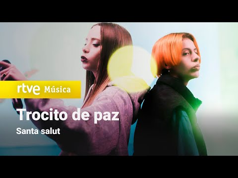 Santa Salut - "Trocito de paz" (Efecte Collins, 2022)