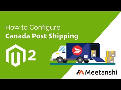 Magento 2 Canada Post Shipping Configuration Guide by Meetanshi
