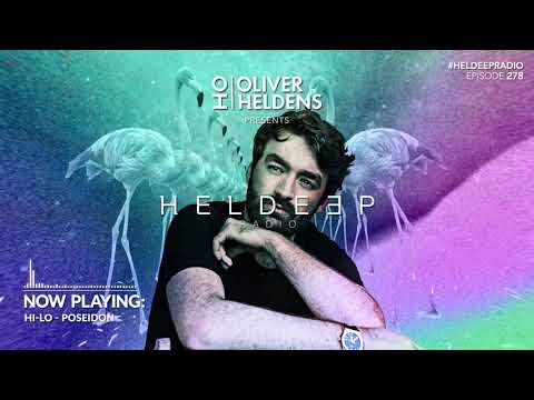 Oliver Heldens - Heldeep Radio #278