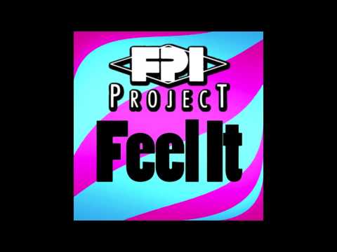 FPI Project - Feel It (Radio Mix)
