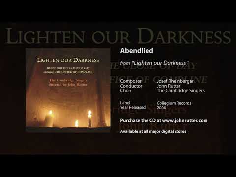 Abendlied - Josef Rheinberger, John Rutter, The Cambridge Singers