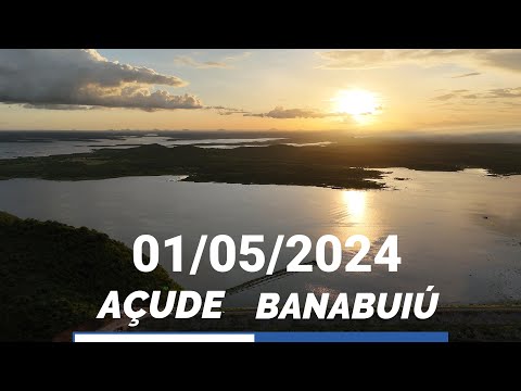 Sensacional Açude Banabuiú Dados Atualizados Hoje 01/05/2024 Ceará