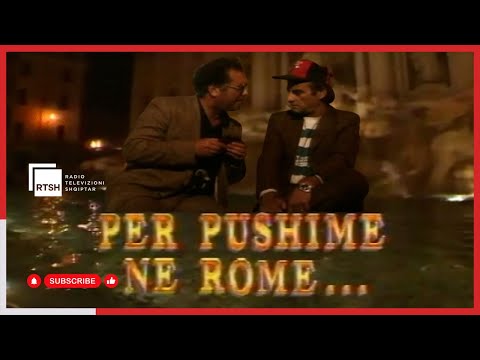 Komedi - Për pushime në Romë | RTSH Arkiv