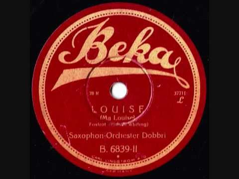 Saxophon Orchester Dobbri - Louise - 1929