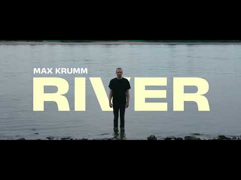 Max Krumm - River (Lyric Video)
