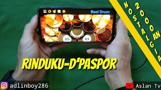 Download lagu RINDUKU-D'PASPOR||COVER REAL DRUM ASLAN TV|part1 #NOSTALGIA-90AN mp3 Download lagu RINDUKU-D'PASPOR||COVER REAL DRUM ASLAN TV|part1 #NOSTALGIA-90AN mp3