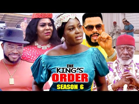 THE KING'S ORDER SEASON 6 -(Trending New Movie)Chizzy Alichi 2021 Latest Nigerian New Movie FULL HD