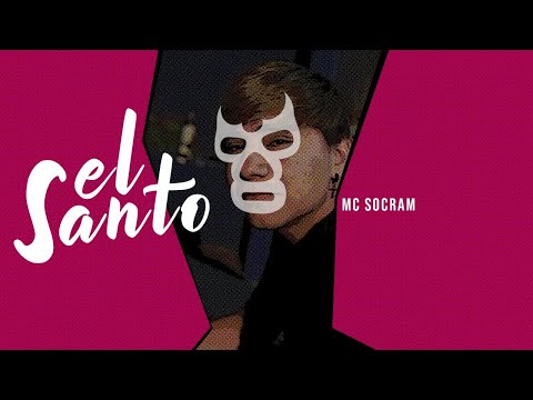 El Santo | Vídeo Oficial | Mc Socram
