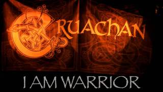 Cruchan Ireland i am warrior ready to fight ready to die