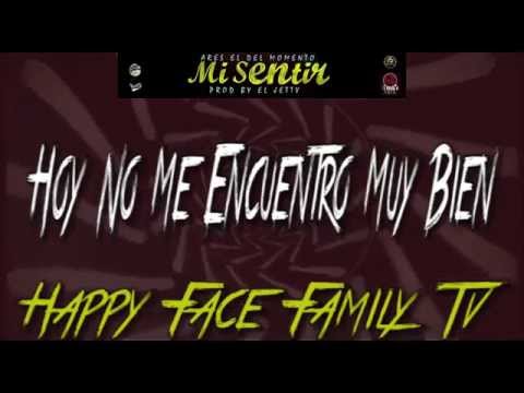 Ares El Del Momento - Mi Sentir (Lyric Video)