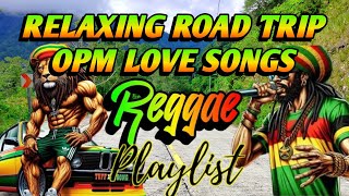 Download lagu RELAXING ROAD TRIP || BEST OPM LOVE SONGS || REGGAE REMIX || NONSTOP PLAYLIST - DJ SOYMIX mp3 Download lagu RELAXING ROAD TRIP || BEST OPM LOVE SONGS || REGGAE REMIX || NONSTOP PLAYLIST - DJ SOYMIX mp3