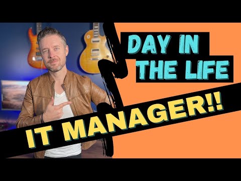 Day in the Life Of An IT Manager - What do Managers Do??