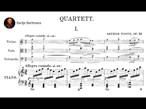 Arthur Foote - Piano Quartet, Op. 23 (1890)
