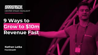 Download lagu 9 Ways to Grow to $10M Revenue Fast | Nathan Latka, Founder & CEO, Founderpath mp3
