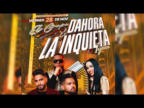 La Casa del Tipico Presenta: La Inquietqa Tipica