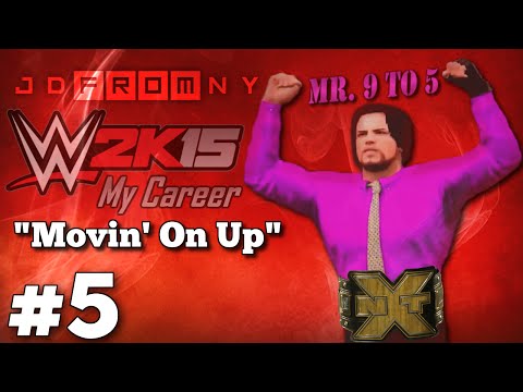 WWE 2K15 (PS4) My Career Mode Ep #5: "MOVIN' ON UP" | WWE 2K15 "MyCareer" Mode Gameplay