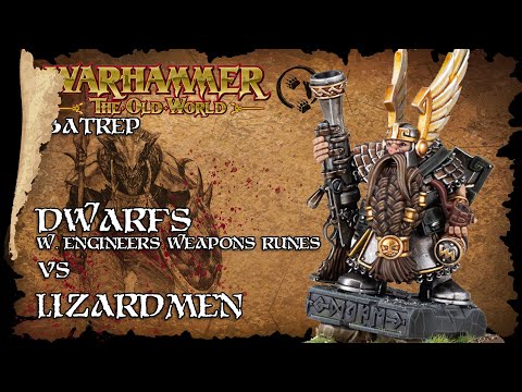 Dwarfs Vs Lizardmen - The Old World Battle Report - Warhammer Fantasy