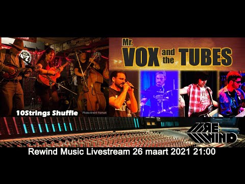 Rewind Music Studio Live! | 10Strings Shuffle & Mr. Vox and the Tubes