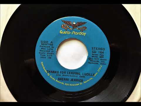 Thanks For Leaving Lucille , Sherri Jerrico , 1977