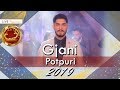 Potpuri (Gezuar 2019) Gjani Albanianstar
