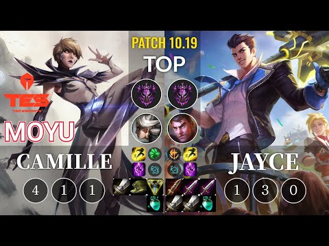 TES Moyu Camille vs Jayce Top - KR Patch 10.19