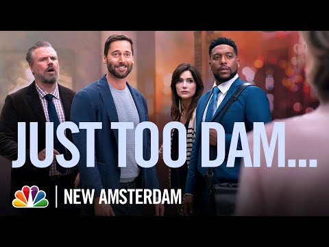 Too Dam | NBC's New Amsterdam