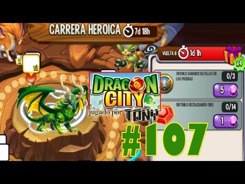Dragon City "Capítulo 107 - Octava vuelta la Carrera Heroica para salvar el Dragonverso" por Tony
