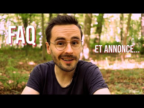 FAQ et... une annonce !