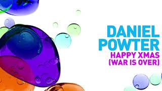 Daniel Powter - Happy Xmas (War Is Over) [Official Audio]