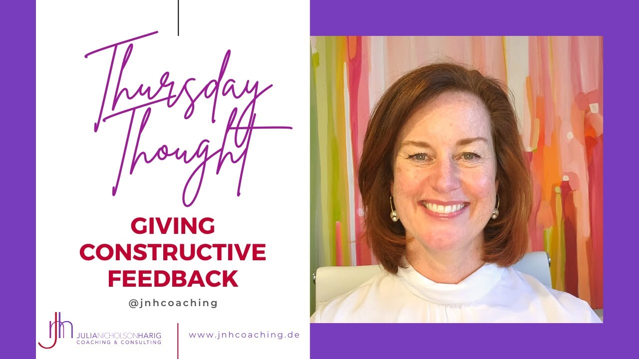 Thursday Thought: Giving Constructive Feedback