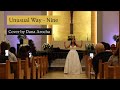 Unusual Way - Nine | ￼Cover by Dana Arocha