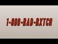 Saucy Santana - 1-800-Bad-Bxtch (Lyrics)