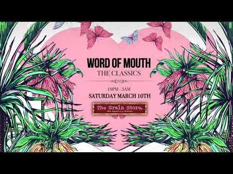 Word of Mouth: THE CLASSICS: Sat 10th March: Mixed by Stuart Ojelay