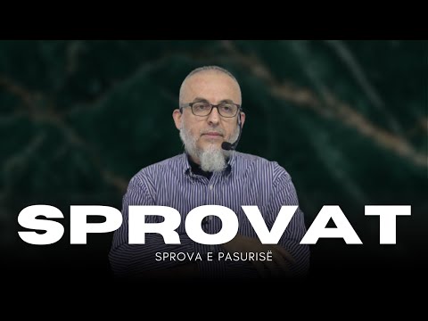 SPROVAT | 03.Sprova e Pasurisë - Hoxhë Jeton Bozhlani