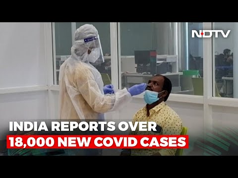 India Logs 18,819 New Covid Cases Today, Active Cases Cross 1 Lakh