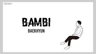 Download lagu Baekhyun - Bambi // Lirik Sub Indo mp3