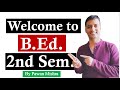 Welcome To B Ed 2nd Semester Learn To Know By Pawan Mishra