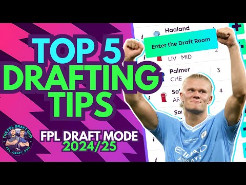 5 TOP DRAFTING TIPS - FPL DRAFT MODE