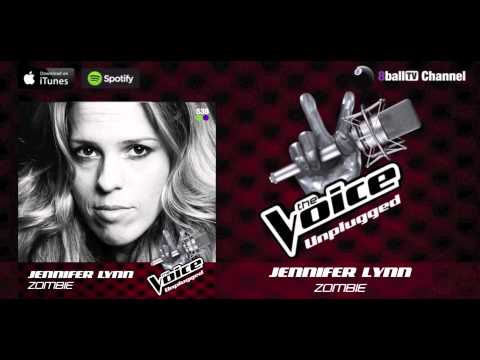 Jennifer Lynn - Zombie (Official The Voice Unplugged Audio)