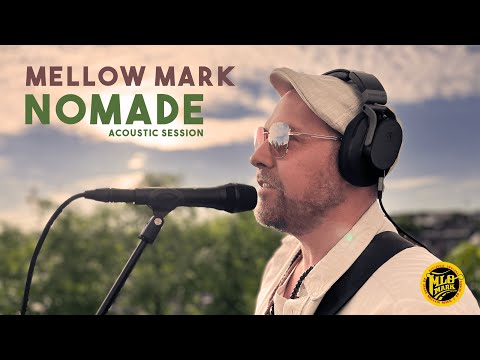 Mellow Mark - Nomade (Acoustic Special - 25 Jahre Mellow Mark)