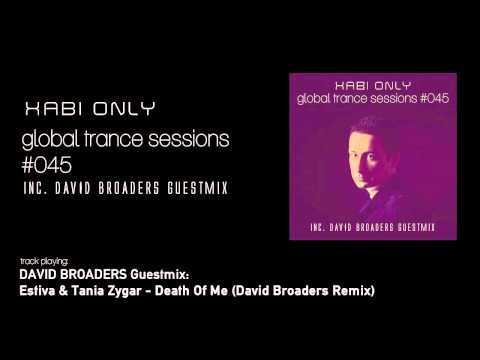 Xabi Only - Global Trance Sessions 045 (inc. David Broaders Guestmix) [15-08-2012]