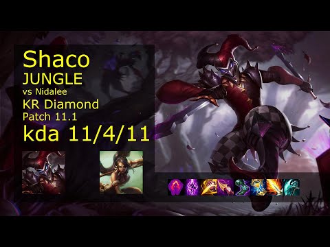 Shaco Jungle vs Nidalee - KR Diamond 11/4/11 Patch 11.1 Gameplay // [롤] 샤코 vs 니달리 정글