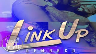 Demarco - Link Up (Explicit) - September 2016
