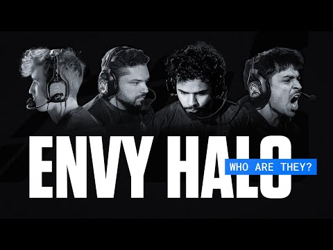 ENVY RETURNS TO HALO - Who Are They?