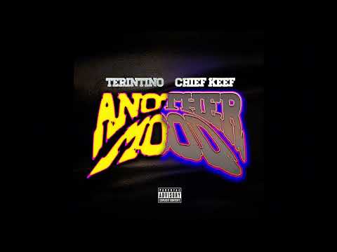 Terintino - Another Mood Ft Chief Keef [Official Audio]