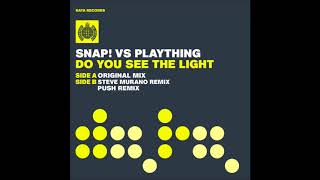 Snap! vs. Plaything - Do You See The Light (Push Remix)