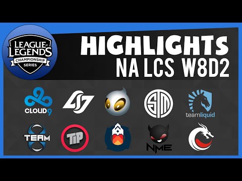 [Highlights] NA LCS W8D2 All Matches | TL vs NME - C9 vs CLG - DIG vs TSM - TDK vs TIP - T8 vs GV